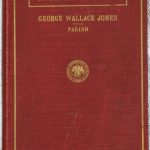 LJTP 600.002 - Family owned biography of George Wallace Jones - 1912