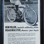 LJTP 700.063 - Bob Feller Roadmaster Bicycle Advertisement - 1941