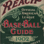 LJTP 300.025 - The Reach Official American League Baseball Guide - 1902