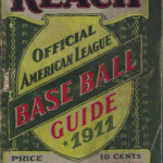 LJTP 300.026 - The Reach Official American League Baseball Guide - 1911